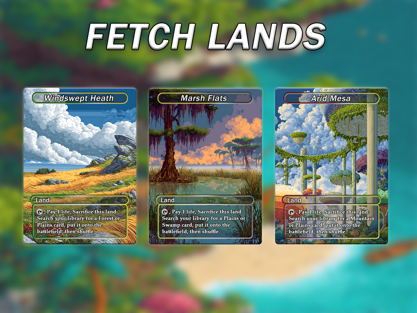 Fantasy Pixel Art Style Fetch Land Pack - 10 Unique Borderless Custom Proxy Lands, High-Quality for EDH & cEDH